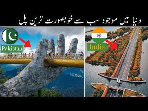 Top 10 Unbelievable Bridges in The World