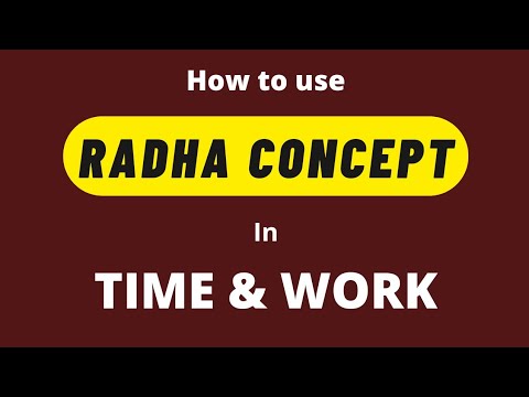 RADHA CONCEPT IN TIME & WORK