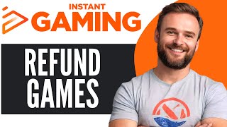 How To Refund Games on Instant Gaming - Full Guide (2025)