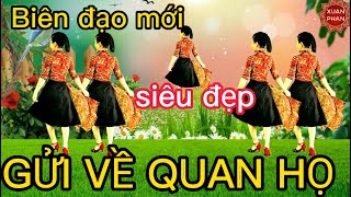 💐GỬI VỀ QUAN HỌ //CÙNG HƯỚNG  ( BIÊN ĐẠO MỚI - SIÊU ĐẸP )🌷 . HƯỚNG DẪN BẤM 🔽.