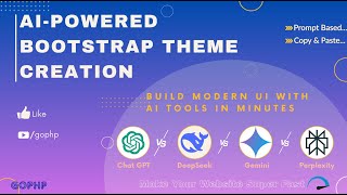AI-Powered Bootstrap Theme Creation | Build Modern UI with ChatGPT, Gemini, DeepSeek & Perplexity