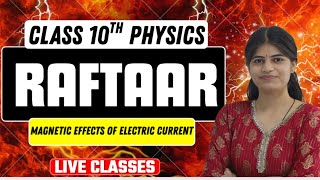 Magnetic Effects of Electric Current One Shot | CBSE Board 2026 |  #cbseboard2026 #physicsclass10
