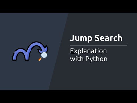 Jump Search Algorithm - Explanation with Python
