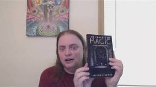 The Process of Magic: A Guide to How Magic Works is now available