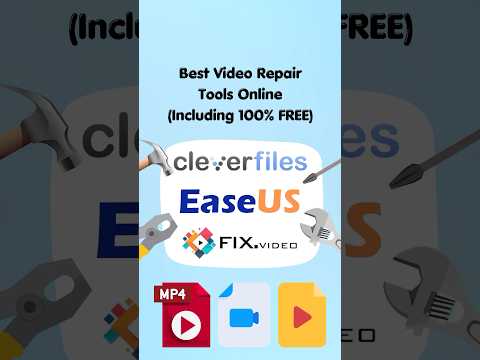 Best Video Repair Tools Online (Including 100% FREE)