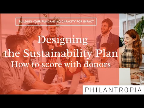 Designing the Sustainability Plan – How to score with donors