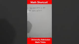 Important University  Admission math & Admission shortcut.