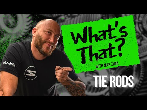 Whats that? - Tie Rods