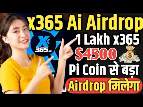 X365 Ai Airdrop Real or Scam ! X365 Airdrop Listing Price ! X365 Ai Token Claim Process ! #x365ai