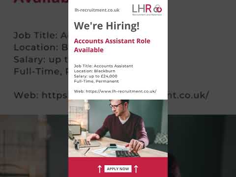 Job Title: Accounts Assistant by lh-recruitment
