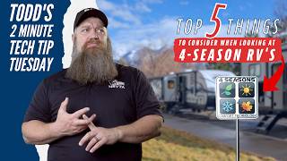 Top 5 Things to consider when looking at 4-Season RV's