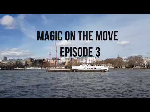 Magic on the move episode 3