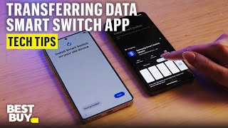 Moving Data to the Samsung Galaxy S25 Ultra with Smart Switch – Tech Tips from Best Buy