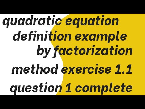 class 10th maths quadratic equation by factorization method lecture#1 exercise 1.1