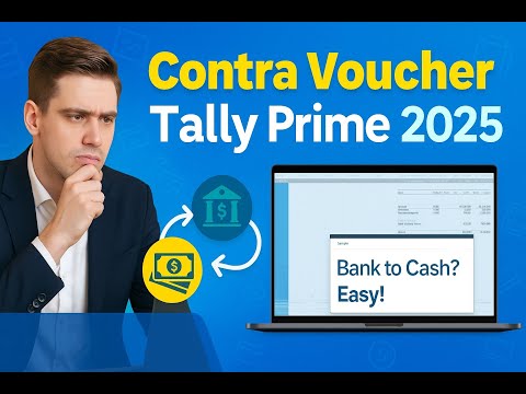 "Contra Voucher in Tally Prime 💸 | Full Tutorial for Beginners with Real Examples (2025)