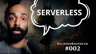 Serverless Architecture and SST with Dax Raad | 002