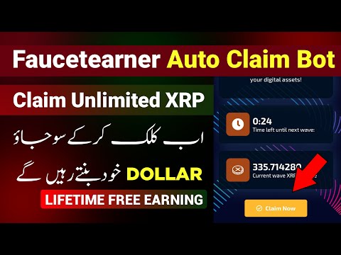 Faucetearner Claim Daily XRP 2024 | How To Increase Earning Faucetearner | New Earning App