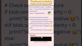 "Positive or Negative? Python Will Tell You! 🔍" (sentiments analysis) #coding #viral #shorts
