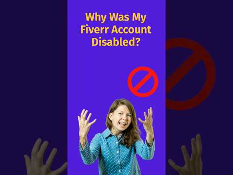 Why Was My Fiverr Account Disabled #shorts #fiverrtalks