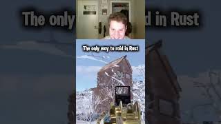 The only way to raid in Rust #rust #rustraid #rustteam #rustclan #rustzerg