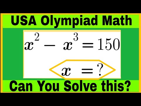USA Olympiad Math Challenge | Solve x² − x³ = 150 Modern Math Sir 