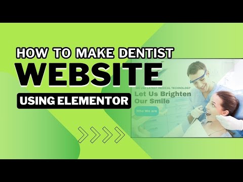 how to make dentist website using elementor 2024 | wordpress website using elementor