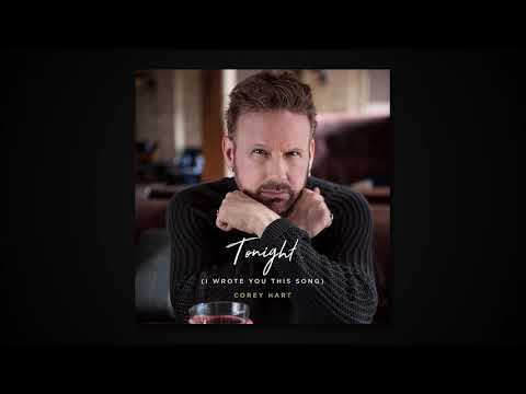 Corey Hart - "Tonight (I Wrote You This Song)" - Official Radio Edit