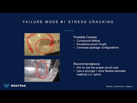 WESTPAK Top Failures During Gross Leak Detection and Seal Strength Testing Medical Device Packaging
