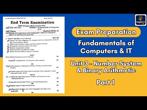 Fundamentals of Computers & IT PYQ | Unit 3 Number System & Binary Arithmetic Explained + Expected