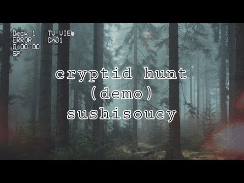 cryptid hunt (demo version)