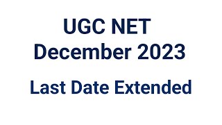 UGC NET December 2023 Last Date Extended I Seshu Creations