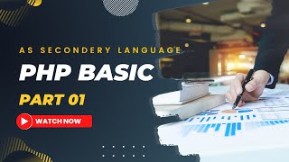 PHP For Absolute Beginners in Bangla | As a Second Language | Part 01
