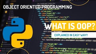 Why object oriented programming is important?||How classes and objects works in python?#oop #python
