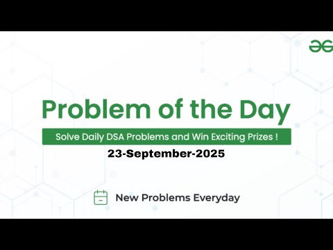 GFG Problem of the Day | 23 Sept 2025 | Python Solution Explained 