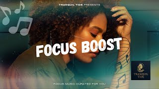 10-Minute Focus Music: A Quick Productivity Boost (Instrumental)