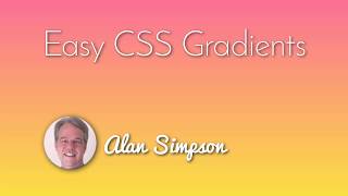 Super Simple CSS Gradients