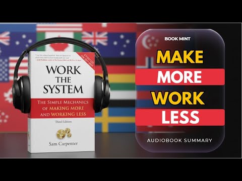 The Secret to Working Less & Earning More: "Work the System" Explained BookMint