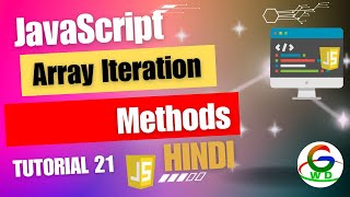 JavaScript Array Iteration methods || Guri Web Developer || JavaScript Tutorials in Hindi
