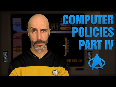 IT Guy's Log: Computer Policies - Part IV (The Voyage To The Holodeck)