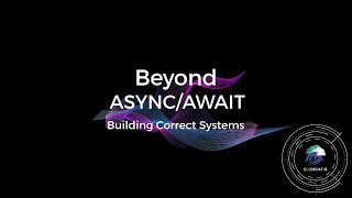 Beyond Async/Await: Building Correct Systems in Swift