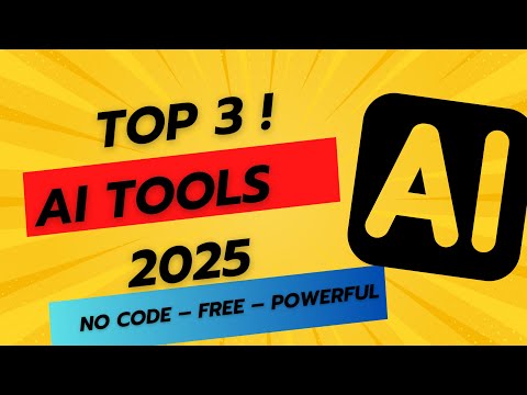 Top 3 AI Tools You Should Know in 2025 | Free, Easy, and Powerful