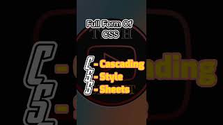 Full Form Of CSS #fullform #techsilent #html