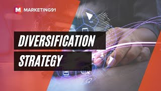 Diversification Strategy - Meaning, Types, Vertical & Horizontal Diversification with examples (225)