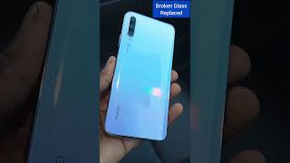 Huawei broken back glass, Before and After