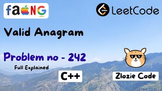 Valid Anagram C++ || Leetcode Problem Number 242 in CPP #ZlozieCode #code