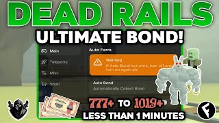 [NEW] Dead Rails Auto Bonds Script OP (Ultimate Bonds) | BEST FOR AUTO BONDS! - Roblox Scripts!
