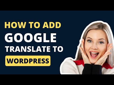 How to add Google Translate to Wordpress in 5 minutes | G-Translate Plugin