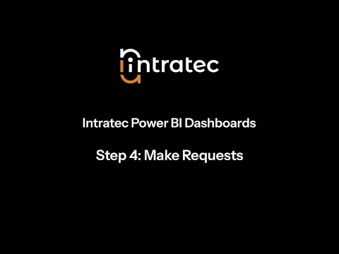 Step 4: Make Requests | Power BI Dashboards | IIEW