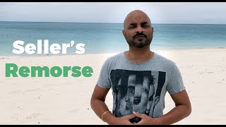 Seller’s Remorse