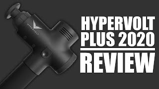 Reviewing Hypervolt Plus 2020 Worlds Best Massage Gun of The Decade